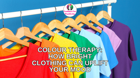 ☀️Colour Therapy: How Bright Clothing Can Uplift Your Mood 🌞