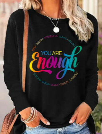 Long-sleeve crew neck t-shirt - You are enough 🌈