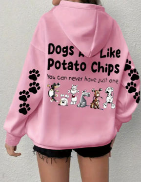 🐶🐶 Dogs are like potato chips - long sleeve hoodie 🐶🐶
