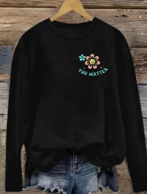 🌸Feel Good, Look Great 🌸- You Matter - Black sweater